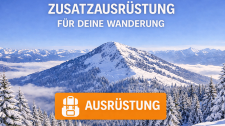 Zusatzausrüstung Riedberger Horn