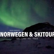 Skitour durch Norwegen unter dem Polarlicht