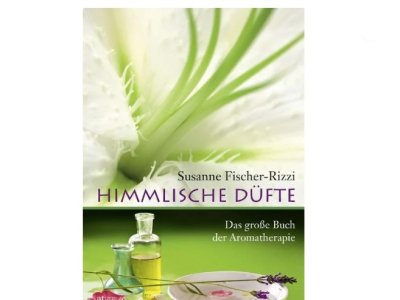 Buch Himmlische Düfte Fischer-Rizzi Ebenhoch