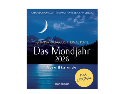 Paungger Poppe Das Mondjahr Abreisskalender 2026