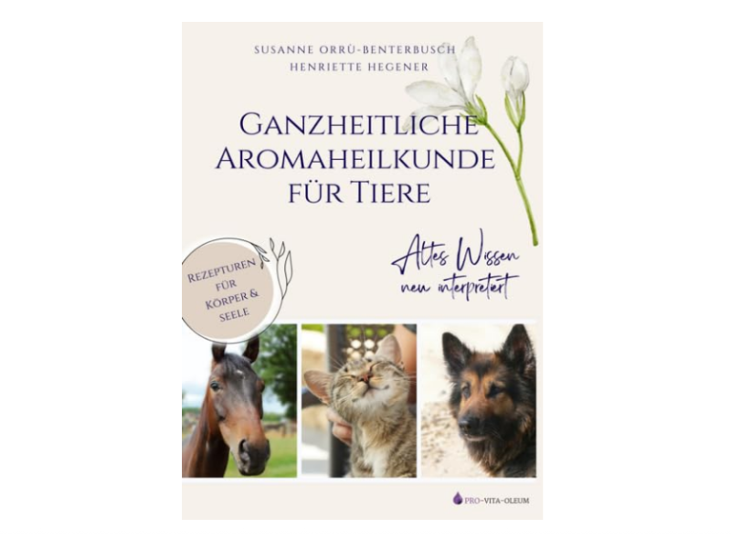 Buch Ganzheitliche Aromaheilkunde für Tiere