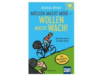 Buch Müssen macht müde Wollen macht wach Winter