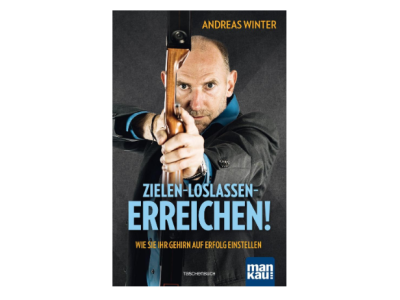 Buch Zielen Loslassen Erreichen Andreas Winter