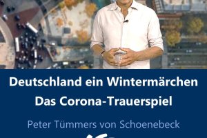 Deutschland ein Wintermärchen - das Corona Trauerspiel