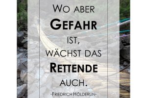 Wo aber Gefahr ist, wächst das Rettende auch - ICO ImpulseConsult Oberstdorf