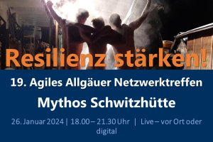 RESILIENZ STÄRKEN - 19. Netzwerktreffen 26.Jan.24