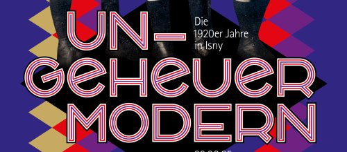 Sonderausstellung ungeheuer modern Stadtmuseum Isny 22.6.2025-26.4.2026