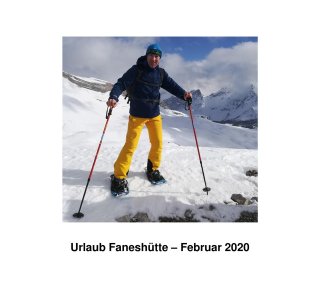 von Michael Hain Schneeschuhwandern Faneshütte2020