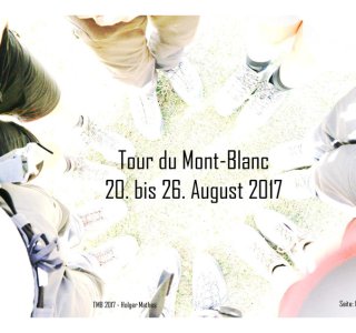 von Holger Mathes, - Tour de Mont Blanc 2017