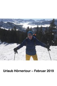 von Michael Hain -- Hörnertour Winter 2019