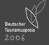 Deutscher Tourismuspreis 2006
