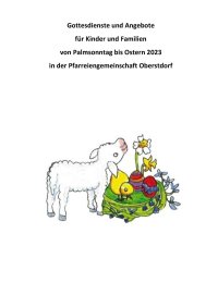 Gottesdienste ab Palmsonntag 2023
