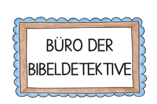 Büro Bibeldetektive