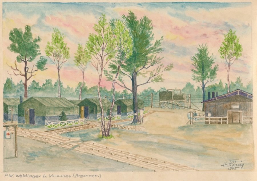 „P.W. Waldlager b. Varennes. (Argonnen.)“, 1945 (P.W. = Prisoners of War/Kriegsgefangene)