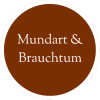 Icon Mundart Brauchtum
